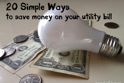 20 Simple Ways to Save Money on Your Utility Bill